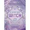 Cancer Witch: Unlock the Magic of Your Sun Sign - Paperback