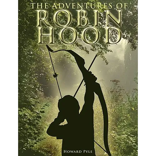 The Adventures of Robin Hood - Paperback