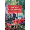 For Six Good Reasons - Paperback