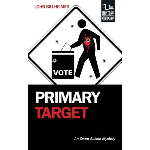 Primary Target: An Owen Allison Mystery - Paperback