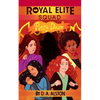 Royal Elite Squad: Fiery Daze - Paperback