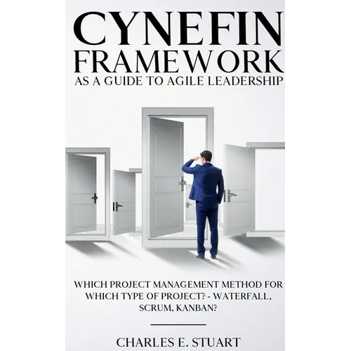 Cynefin-Framework as a Guide to Agile Leadership - Paperback
