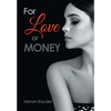For Love or Money - Hardcover