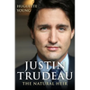 Justin Trudeau: The Natural Heir - Paperback