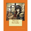 Hector Servadac - Paperback