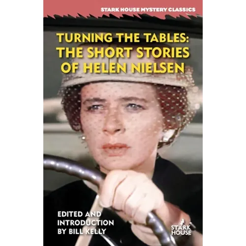 Turning the Tables: The Short Stories of Helen Nielsen - Paperback
