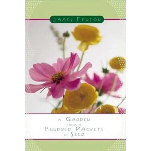 A Garden from a Hundred Packets of Seed - Paperback