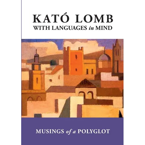 With Languages in Mind: Musings of a Polyglot - Paperback