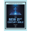 The New 21st Century Bible - Hardcover