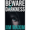 Beware of Darkness - Paperback