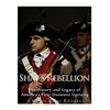 Shays' Rebellion: The History and Legacy of America's First Domestic Uprising - Paperback