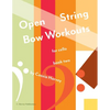 Open String Bow Workouts for Cello, Book Two - Paperback