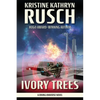 Ivory Trees: A Diving Universe Novel - Paperback
