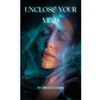 Unclose Your Mind - Paperback
