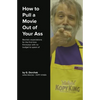 How to Pull a Movie Out of Your Ass - Paperback