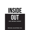 Inside Out: Social Emotional Leadership - Paperback