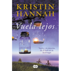 Vuela Lejos (El Baile de Las Luciérnagas 2) / Fly Away (Firefly Lane Book 2) - Paperback