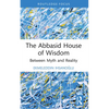 The Abbasid House of Wisdom: Between Myth and Reality - Paperback