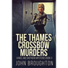 The Thames Crossbow Murders - Paperback