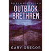 Outback Brethren - Paperback
