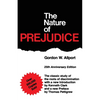 The Nature of Prejudice (25th Anniversary Edition) - Paperback
