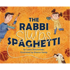 The Rabbi Slurps Spaghetti - Hardcover