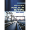Handbook of Petroleum Refining - Paperback