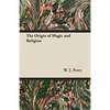 The Origin of Magic and Religion - Paperback