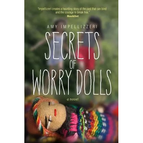 Secrets of Worry Dolls - Paperback