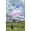 Quarantine Confessions Complete - Paperback