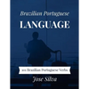 Brazilian Portuguese Language: 101 Brazilian Portuguese Verbs - Paperback