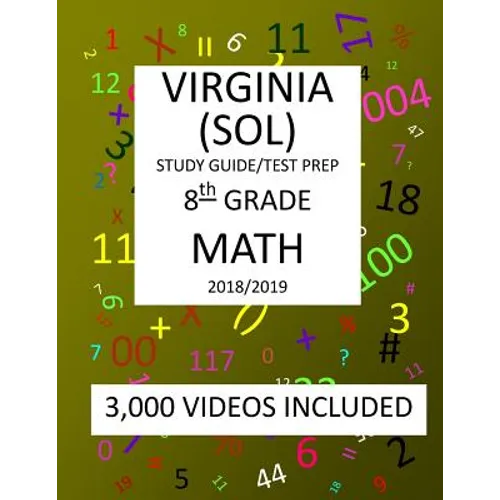 8th Grade VIRGINIA SOL, 2019 MATH, Test Prep: 8th Grade VIRGINIA STANDARDS of LEARNING 2019 MATH Test Prep/Study Guide - Paperback