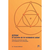 Ritam - El secreto de la verdadera salud: Descubra el elemento que falta en la medicina y en la naturopatía - Paperback