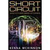 Short Circuit: And Other Geek Stories - Paperback