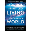 Spirit-Led Living in an Upside-Down World - Paperback