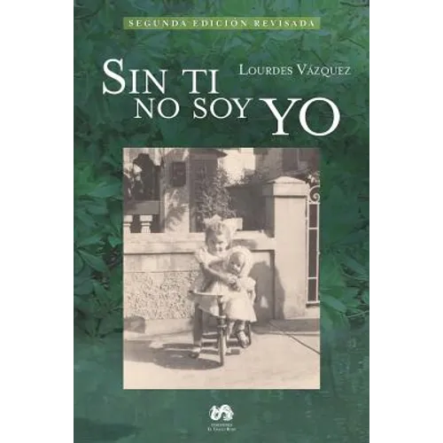 Sin ti no soy yo - Paperback