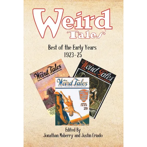 Weird Tales: Best of the Early Years 1923-25 - Hardcover