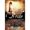 The Warrior Bride Made Ready - Paperback