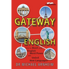 Gateway English: How to Boost your English Word Power and Unlock New Languages - Paperback