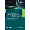 Industrial Networks and Intelligent Systems: 14th Eai International Conference, Iniscom 2018, Da Nang, Vietnam, August 27-28, 2018, Proceedings - Paperback