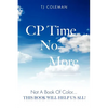 CP Time No More - Paperback