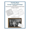 Family Maps of George County, Mississippi - Paperback