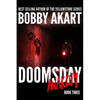 Doomsday Anarchy: A Post-Apocalyptic Survival Thriller - Paperback