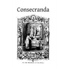 Consecranda: Rites Observes at the Consecrations of Churches, Altars, Altar Stones, Chalices and Patens - Paperback
