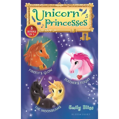 Unicorn Princesses Bind-Up Books 7-9: Firefly's Glow, Feather's Flight, and the Moonbeams - Hardcover