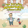 The Incredible Adventures of Zazou LeRou: The Trouble with Bubbles - Paperback