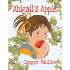 Abigail's Apple - Hardcover