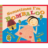 Sometimes I'm Bombaloo - Paperback