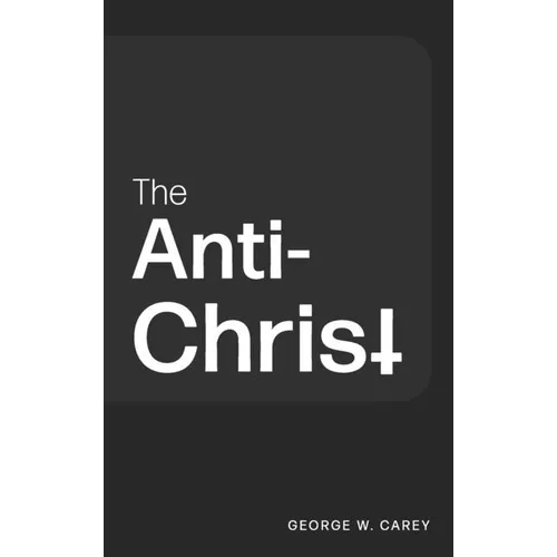 The Anti-Christ - Hardcover
