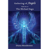 Gathering of Angels: Book 1 of The Michael Saga - Paperback